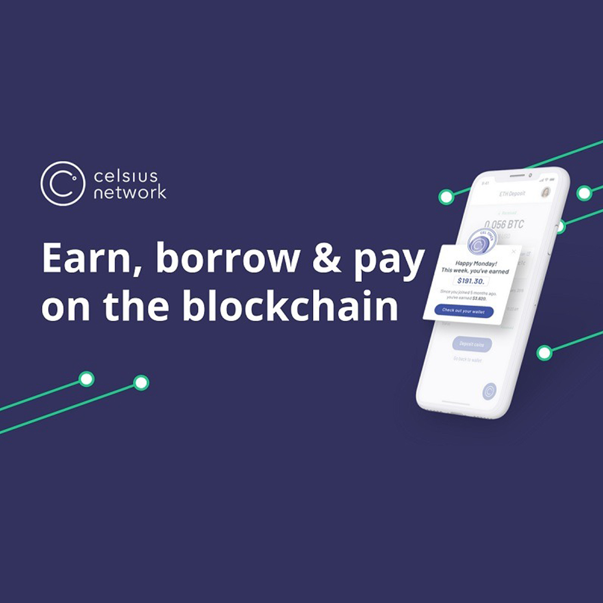 Celsius Network - Earn Crypto, Borrow Cash and Unbank Yourself